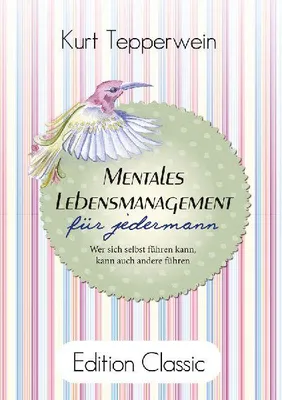 Produktbild von Mentales Lebensmanagement für jedermann