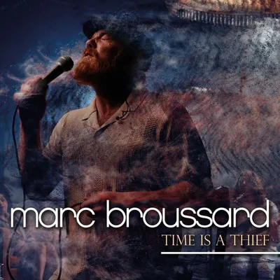 Obrázek produktu pro Marc Broussard: Time Is A Thief (180g) (Black Vinyl)