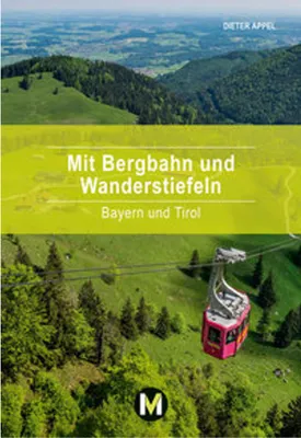 Obrázok produktu pre Mit Bergbahn und Wanderstiefeln