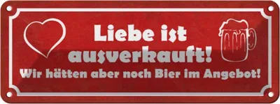 Immagine prodotto di vianmo Insegna di latta 10x27 cm Liebe ausverkauft Bier Angebot