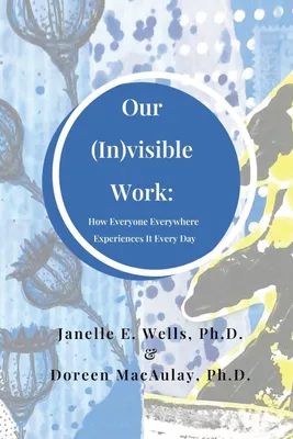 Produktbild von Our (In)visible Work