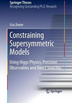 Obrázek produktu pro Constraining Supersymmetric Models