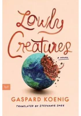 Immagine prodotto di Lowly Creatures