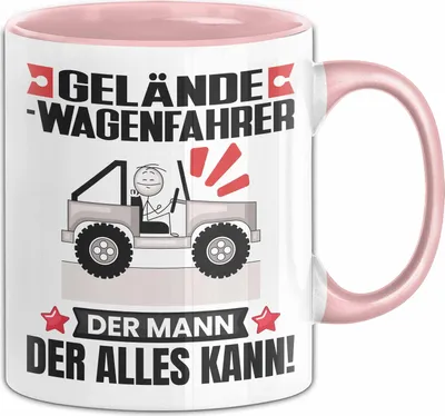 Produktbild von Geländewagenfahrer Tasse Geschenk für Geländewagenfahrer Der Mann Der Alles Kann Geschenkidee zum Geburtstag (Rosa)