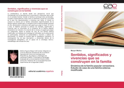 Produktbild von Sentidos, significados y vivencias que se construyen en la familia