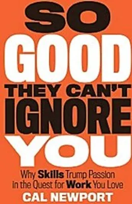 Immagine prodotto di So Good They Can't Ignore You