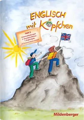 Obrázek produktu pro Englisch mit Köpfchen (3. Schuljahr), Heft 3 - Grammatikübungen mit Lösungsbeilage