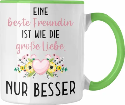 Produktbild von Trendation - Beste Freundin Tasse Geschenk Geburtstag Aller Beste Freundin BFF Wie die Große Liebe (Grün)