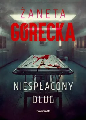 Image de Niespłacony dług - Żaneta Górecka