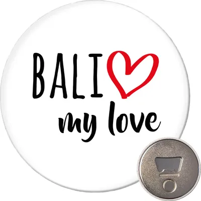 Produktbild von Huuraa Magnet Bali my love 59mm Kühlschrankmagnet rund Flaschenöffner Geschenkidee