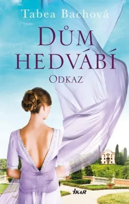 Image de Dům hedvábí. Odkaz (Bachová Tabea)