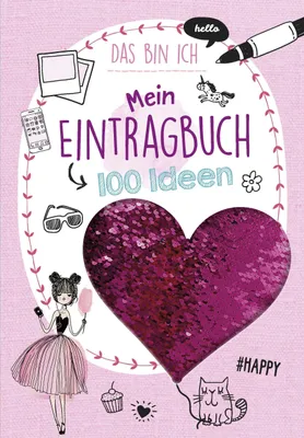 Produktbild von Mein Eintragbuch 100 Ideen: Das bin ich