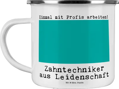 Produktbild von Mr. & Mrs. Panda Teetasse Zahntechniker Leidenschaft - Weiß - Geschenk, Emaille Tasse, Pott, Haferl, Outdoor Becher