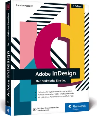 Produktbild von Adobe InDesign: Der praktische Einstieg – aktuell zur Version 2020 sowie zu CC