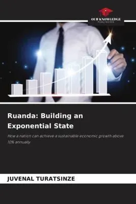 Produktbild von Ruanda: Building an Exponential State