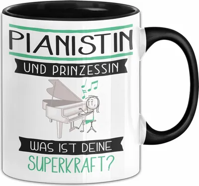 Produktbild von Pianistin Und Prinzessin Tasse Geschenk Für Eine Pianistin Geburtstag Was Ist Deine Superkraft (Schwarz)
