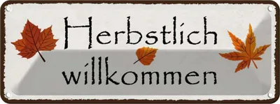 Produktbild von vianmo Blechschild 10x27 cm Herbstlich willkommen Dekoration Spruch Zitat