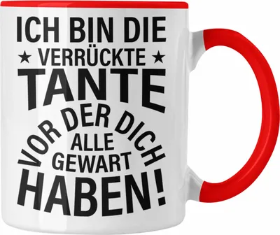 Produktbild von Trendation - Lustige Tasse für Beste Tante der Welt Geschenk Geburtstag Lustig - Ich Bin Die Tante Vor Der Dich Alle Gewarnt Haben (Rot)
