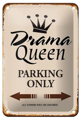 Produktbild von Blechschild Spruch 12x18cm Drama Queen parking only