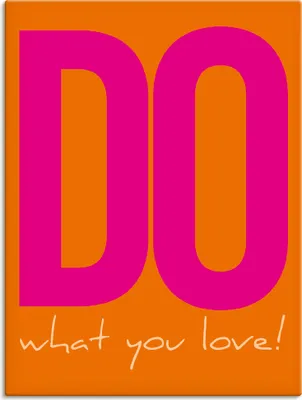 Produktbild von ARTland Leinwandbild Do what you love Größe: 45x60 cm