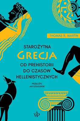Immagine prodotto di Starożytna Grecja. Od prehistorii do czasów hellenistycznych wyd. 2026
