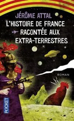 Immagine prodotto di La storia della Francia raccontata agli extraterrestri