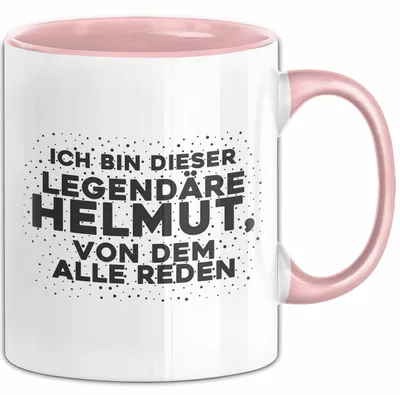 Produktbild von Helmut Tasse Ich Bin Dieser Legendaere Helmut, Von Dem Alle Reden Geschenk (Rosa)