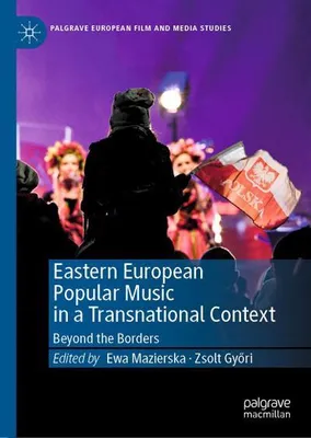 Image de Eastern European Popular Music in a Transnational Context