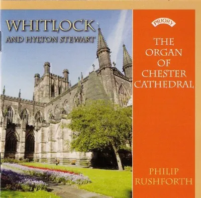 Produktbild von Percy Whitlock : Whitock and Hylton Stewart: The Organ of Chester Cathedral CD