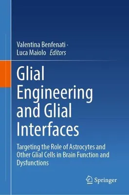 Zdjęcie produktu dla Glial Engineering and Glial Interfaces
