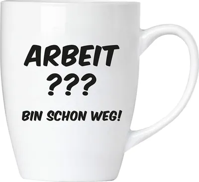 Produktbild von BRUBAKER - Arbeit??? Bin Schon Weg! - Kaffeetasse aus Keramik - 300 ml - Kaffeebecher