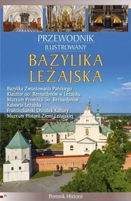 Obrázok produktu pre Przewodnik ilustrowany. Bazylika Leżajska - O. Efrem Obruśnik OFM