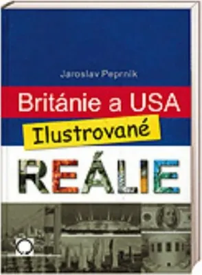 Immagine prodotto di Británie a USA - reálie (Peprník Jaroslav)