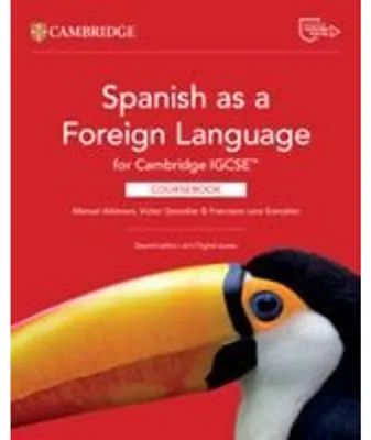 Obrázek produktu pro Spanish as a Foreign Language for Cambridge Igcse(tm) Coursebook with Digital Access (2 Years)