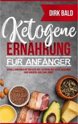Produktbild von Ketogene Ernährung für Anfänger
