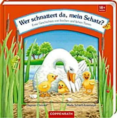 Produktbild von Wer schnattert da, mein Schatz?