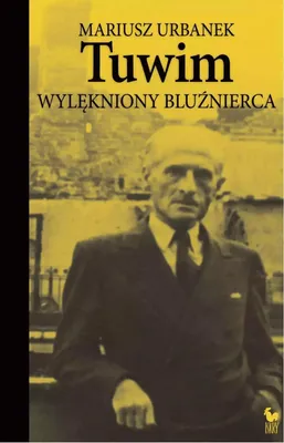 Immagine prodotto di Tuwim. Wylękniony Bluźnierca Wyd. 2