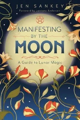 Produktbild von Manifesting by the Moon