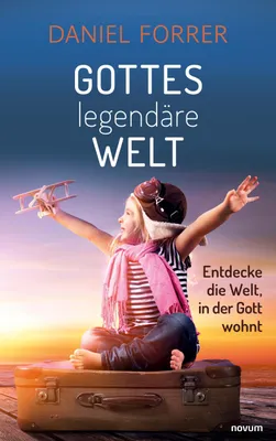 Produktbild von Gottes legendäre Welt