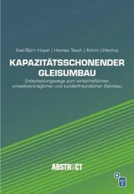 Produktbild von Kapazitätsschonender Gleisumbau