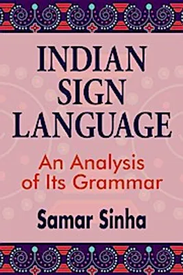 Obrázok produktu pre Indian Sign Language: A Linguistic Analysis of Its Grammar