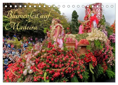 Produktbild von Blumenfest auf Madeira (Tischkalender 2027 DIN A5 quer), CALVENDO Monatskalender