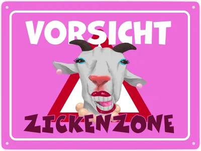 Produktbild von Vorsicht Zickenzone Metallschild XXL in 28x38 cm mit geschminkter Ziege