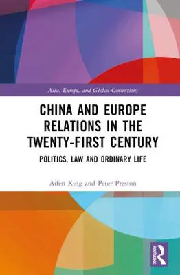 Obrázok produktu pre China and Europe Relations in the Twenty-First Century