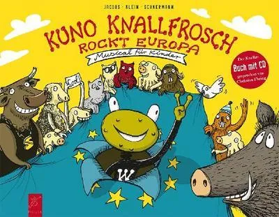 Obrázek produktu pro Kuno Knallfrosch rockt Europa