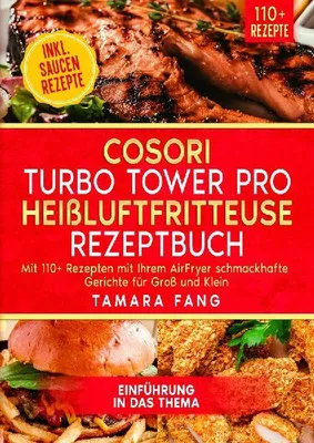 Produktbild von COSORI Turbo Tower Pro Heißluftfritteuse Rezeptbuch