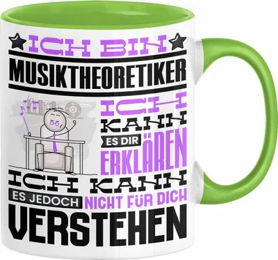 Produktbild von Musiktheoretiker Geschenk Tasse Lustige Geschenkdiee für einen Musiktheoretiker Geburtstag Ich Bin Musiktheoretiker Ich Kann Es Dir Erklären Aber Nicht Für Dich Verstehen (Grün)