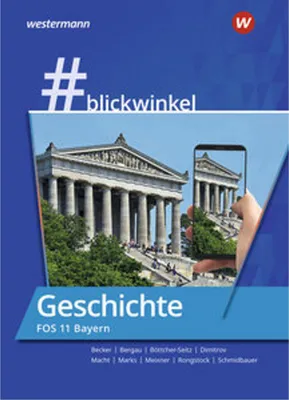 Obrázek produktu pro #blickwinkel - Geschichte und Politik & Gesellschaft für Fachoberschulen und Berufsoberschulen - Ausgabe Bayern