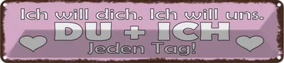 Produktbild von vianmo Blechschild 10x46 cm Du & Ich jeden Tag will dich Spruch Zitat