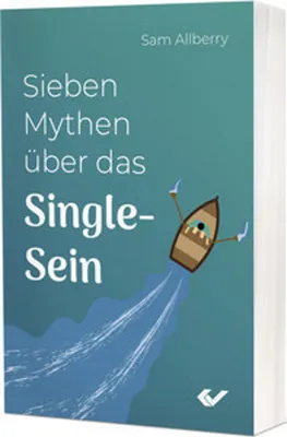 Produktbild von Sieben Mythen über das Single-Sein